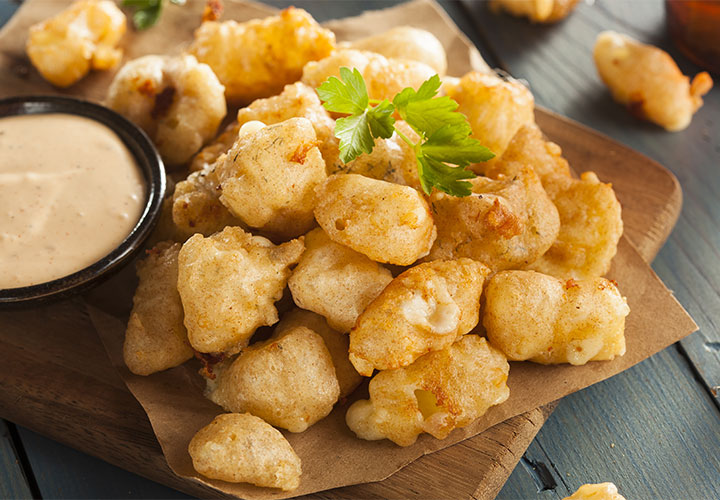 Fried cheese curds.